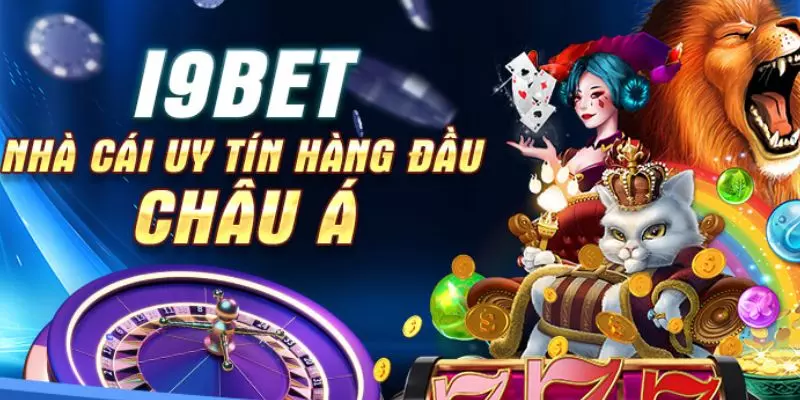 Đôi nét khái quát về thương hiệu nhà cái i9bet